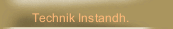 Technik Instandh.